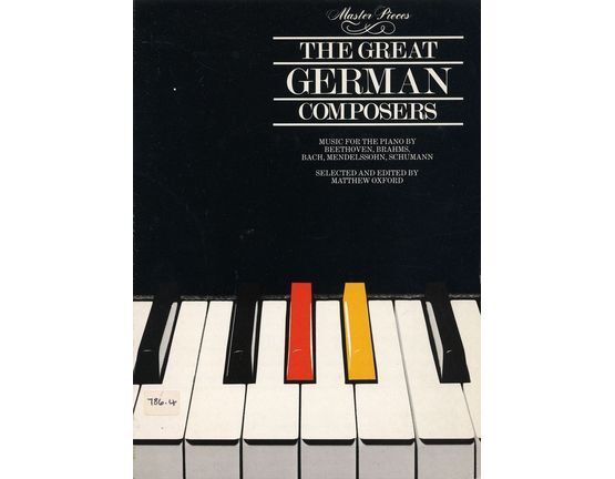 7492 | Master Pieces - The Great German Composers - Music for The Piano by Beethoven, Brahms, Bach, Mendelssohn, Schumann