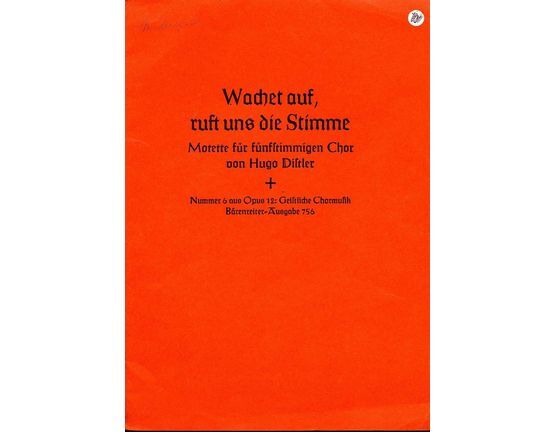 7505 | Wachet auf, ruft une die Stimme - Op. 12, No. 6 Choral zum Totenlanntag - Barenreiter-Ausgabe 756