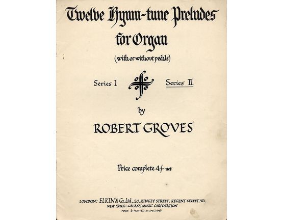 7516 | Twelve Hymn-tune Preludes for organ (with or without pedals) - Series II