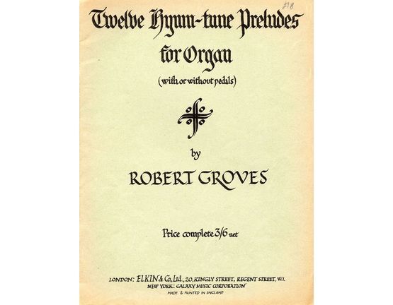 7516 | Twelve Hymn Tune Preludes for organ (with or without pedals)  Series One