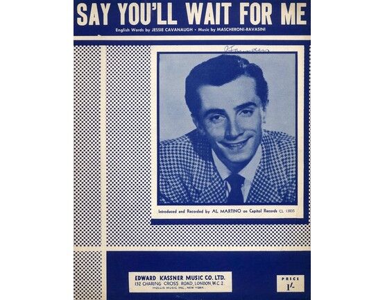 7632 | Say you'll wait for me - Song featuring Al Martino