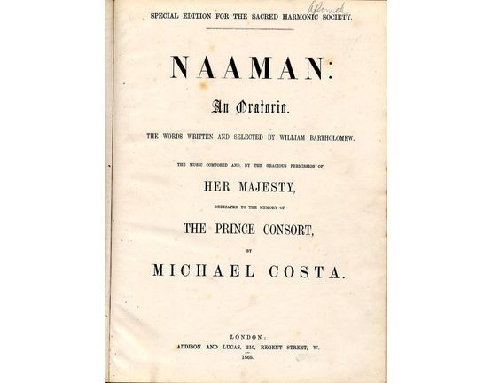 7659 | Naaman - An Oratorio - Special Edition for the Sacred Harmonic Society - For Soprano, Contralto,Tenor and Bass