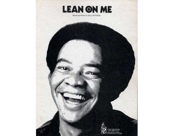 7671 | Lean on me - Featuring Bill Withers