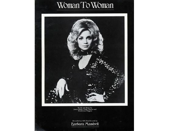 7671 | Woman to Woman - recorded on ABC/Dot records by Barbara Mandrell