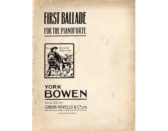 7730 | York Bowen - First Ballade for the Pianoforte - Ch. Avison Edition