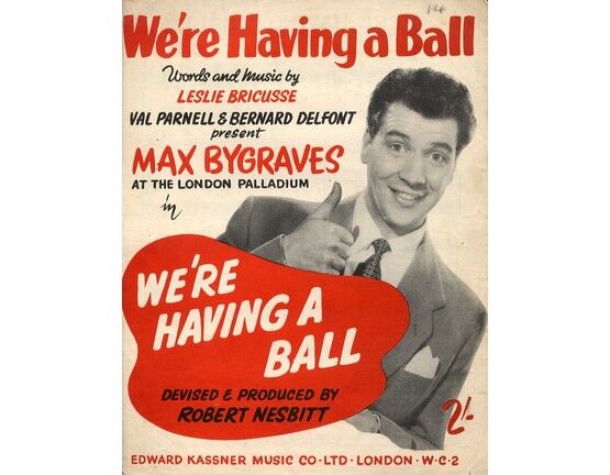 7747 | We're Having a Ball - Featuring Max Bygraves - From the Show "We're Having a Ball"