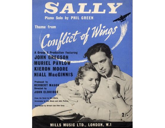 7764 | Sally - Piano Solo - Theme From Conflict of Wings - A Group 3 Production Featuring John Gregson, Muriel Pavlow, Kieron Moore and Niall MacGinnis