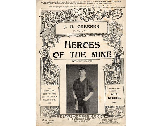 7767 | Heroes of The Mine - J. H. Greener (The Singing Pit Lad)