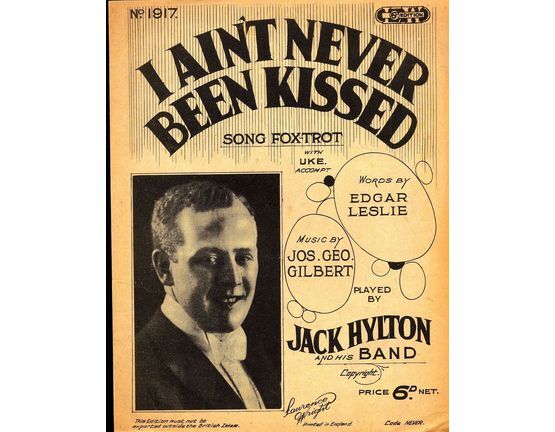 7767 | I Aint Never Been Kissed  - Song Fox Trot - Featuring Jack Hylton