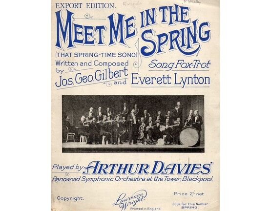 7767 | Meet me in the Spring (That Springtime Song) - Song Fox Trot - Featuring Arthur Davies Orchestra