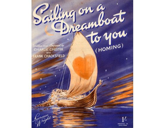 7767 | Sailing on a Dreamboat To You (Homing) - Song