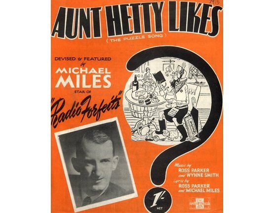 7768 | Aunt Hetty Likes - Song featuring Michael Miles star of "Radio Forfeits"