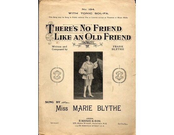7788 | There's no Friend Like an Old Friend - With Tonic Sol-Fa - Featuring and Sung by Miss Marie Blythe