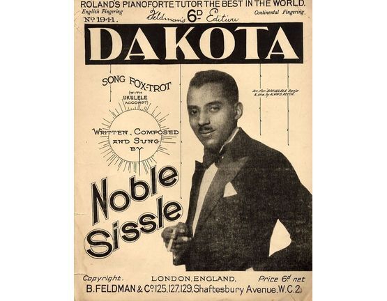 7791 | Dakota - Song Fox-Trot - For Piano and Voice with Ukulele chord symbol accompaniment - Written adn Sung by Noble Sissle