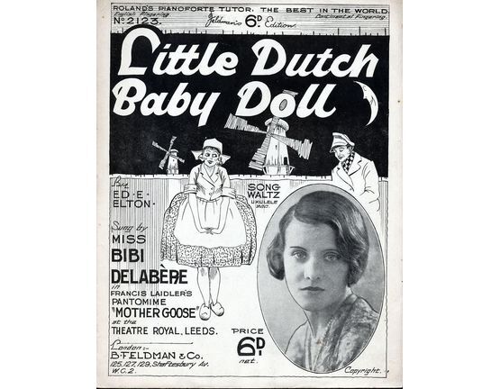 7791 | Little Dutch Baby Doll - Song Waltz with Ukulele acc. - Sung by Miss Bibi Delabere in Franci Laidler's Pantomime "Mother Goose" at the Royal Theatre,