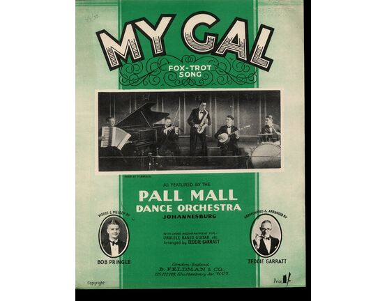 7791 | My Gal - Song Fox Trot - Featuring Pall Mall Dance Orchestra Johannesburg