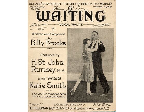7791 | Waiting - Vocal Waltz - Featuring H. St. John Rumsey, M. A. and Miss Katie Smith