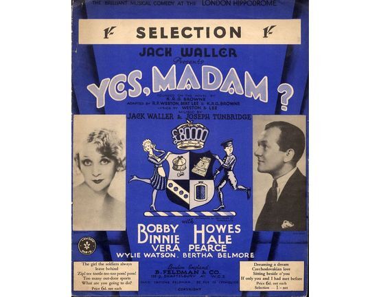 7791 | Yes, madam? - Piano Selection from the Musical Comedy at the London Hippodrome with Bobby Binnoe and Howes Hale - For Piano Solo