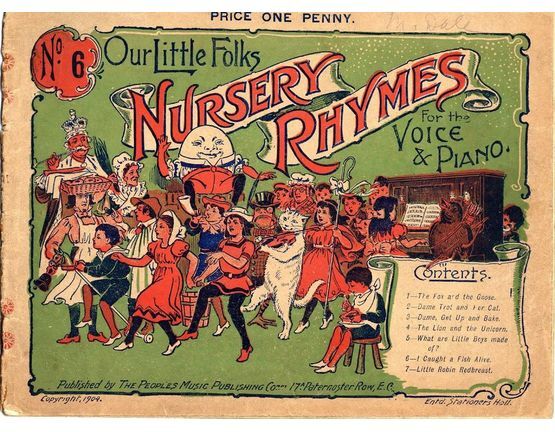 7796 | Our Little Folks - Nursery Rhymes for the Voice and Piano - No. 6 - 7 Original Nursery Rhymes and 30 Original Sketches