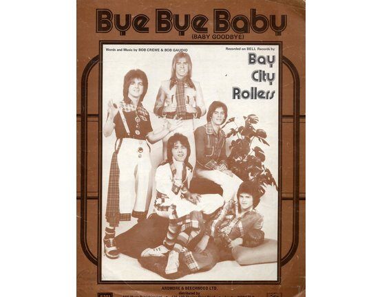 78 | Bye Bye Baby (Baby Goodbye)  - Bay City Rollers