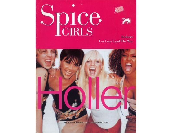 78 | Holler and Let Love Love Lead the Way - Recorded by The Spice Girls - For Piano and Voice with Guitar chord symbols