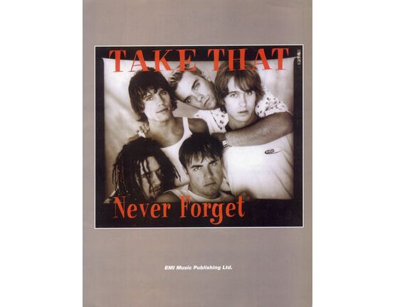 78 | Never Forget - Song Featuring Take that