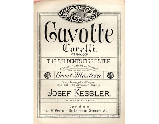 7800 | Gavotte - No. 24 of The Students First Step a Series of Melodious Extracts from the Works of Great Masters