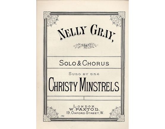 7800 | Nelly Gray - Solo & Chorus Sung by the Christy Minstrels