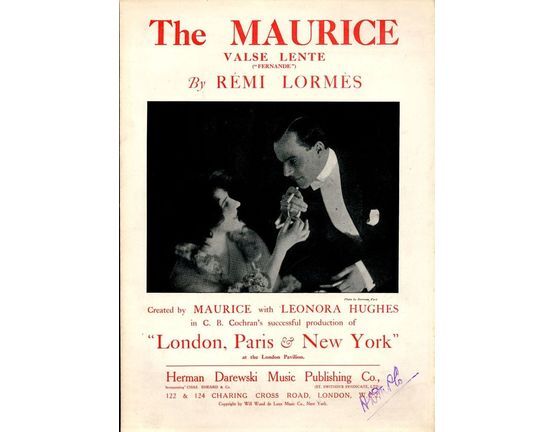 7803 | The Maurice (Fernande) Valse Lente - For Piano Solo - Created by Maurice with leonora Hughes in C. B. Cochran's successful production of "London, Pari