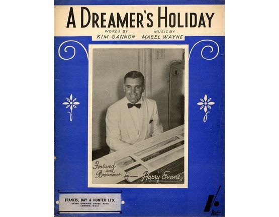 7807 | A Dreamer's Holiday - Song - Featuring Harry Evans