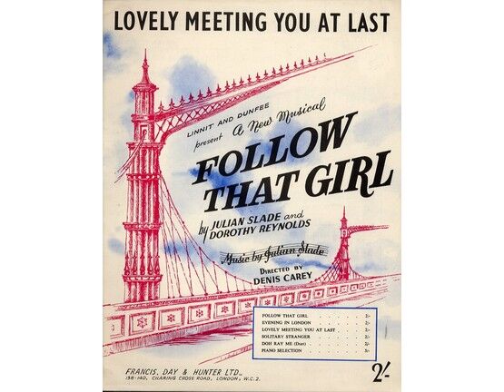 7807 | Lovely meeting you at last - Song from the musical "Follow that Girl"