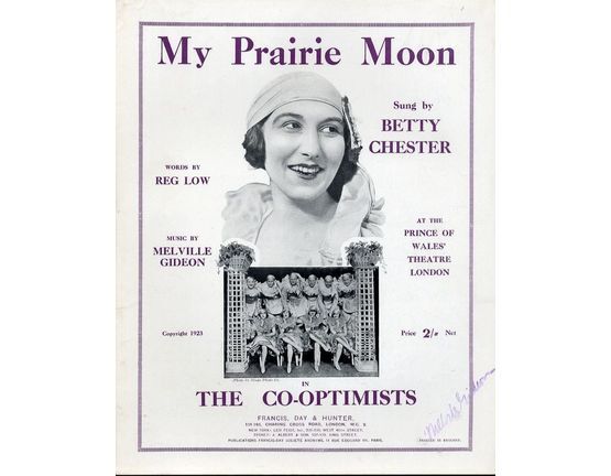 7807 | My Prairie Moon - Sung by Betty Chester at the Prince of Wales Theatre, London in "The Co-Optimists" - For Piano and Voice