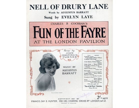 7807 | Nell of Drury Lane - Sung by Evelyn Laye in Charles B. Cochran's "Fun of the Fayre" at the London Pavillion - For Piano and Voice