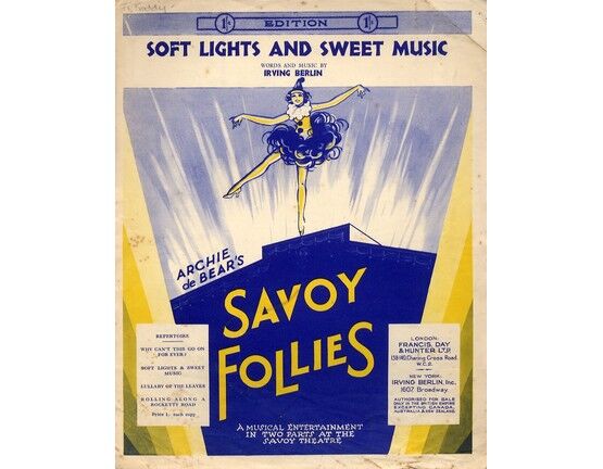 7807 | Soft Lights And Sweet Music - Archie de Bear's Savoy Follies - A Musical Entertainment In Two Parts At The Savoy Theatre