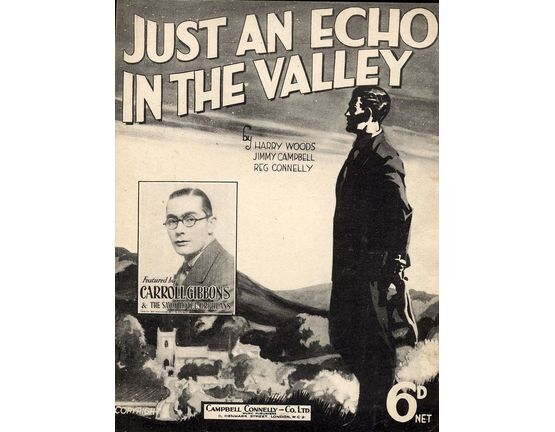 7808 | Just an Echo in the Valley -  Featuring Carroll Gibbons