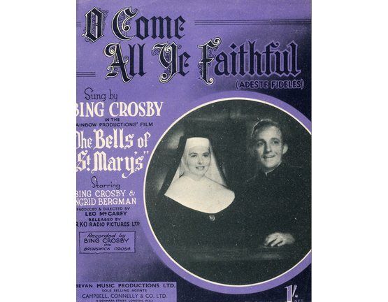 7808 | O Come All Ye Faithful (Adeste Fideles) - Featuring Bing Crosby and Ingrid Bergman in "The Bells of St. Marys"