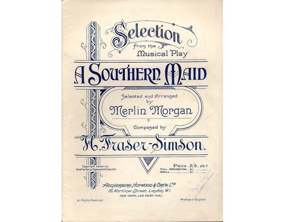 7809 | Southern Maid - Piano Selection from the Musical "A Southern Maid"