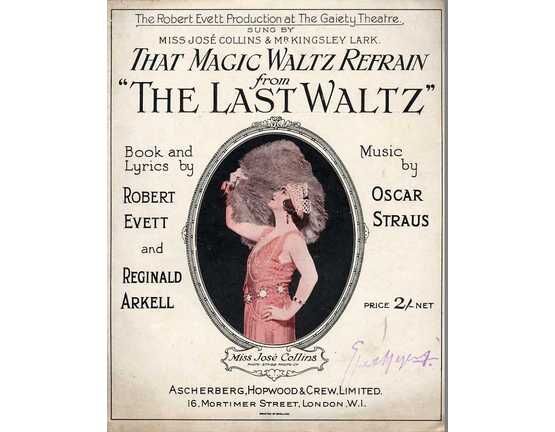 7809 | That Magic Waltz Refrain - from "The Last Waltz" - Featuring Miss Jose Collins