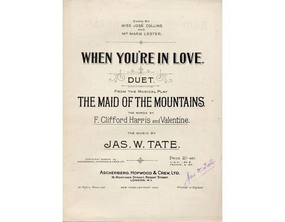 7809 | When You're In Love - Duet from the Musical Play "The Maid of the Mountains"  - As sung by Miss Jose Collins and Mr Mark Lester