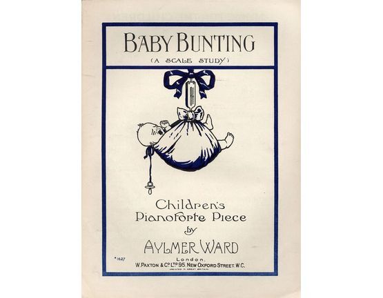 7814 | Baby Bunting (A scale Study) - Children's Pianoforte Piece
