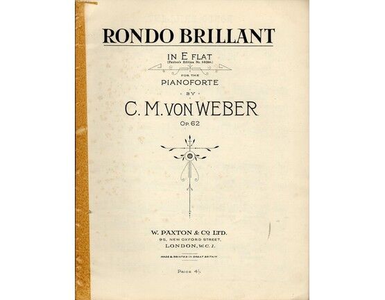 7814 | Weber - Rondo Brillant in E flat Major for the Pianoforte - Op. 62 - Paxton's Edition No. 50386