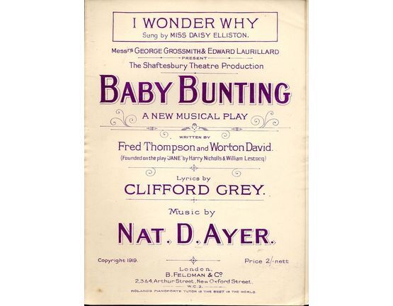 7823 | I Wonder Why - From Messrs George Grossmiith & Edward Laurillard's Shaftesbury Theatre Production "Baby Bunting" a New Musical Play