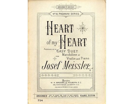 7825 | Heart of my Heart - Arranged as an Easy Duet for Mandoline or Violin and Piano - Broome's Music No. 14 Paganini Series - Broome Edition No. 754