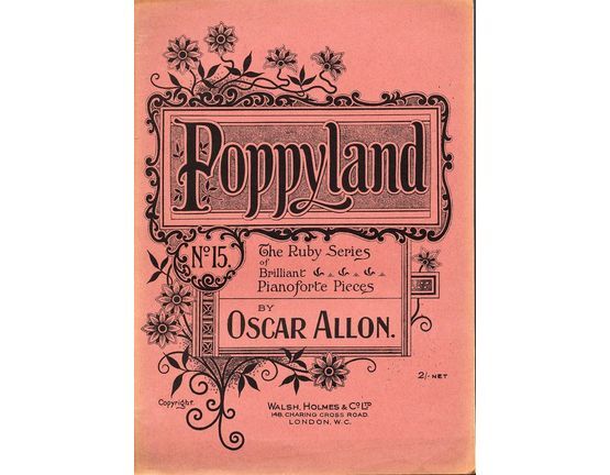 7831 | Poppyland - Morceau Brilliant -  No. 15 of The Ruby Series of Brilliant Pianoforte Pieces