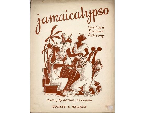 7834 | Jamaicalypso - For Piano and Voice - Based on a Jamaican folk song