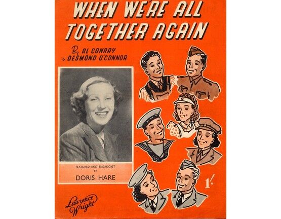 7838 | When er're all together again - Song  - Featured and Broadcast by Doris Hare