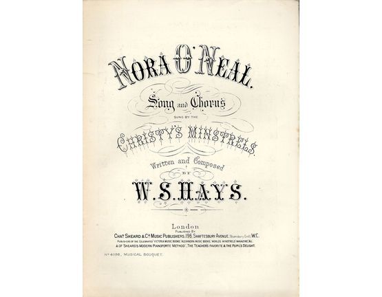 7842 | Nora O' Neal - Song and Chorus - As Sung by Christy's Minstrels - Musical Bouquet Edition No. 4086