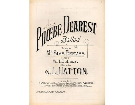 7842 | Phoebe Dearest - Ballad - As sung by Mr Sims Reeves - Musical Bouquet No. 9059