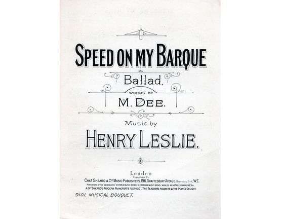 7842 | Speed on my Barque - Ballad - Musical Bouquet No. 9101