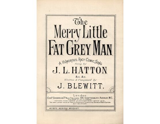7842 | The Little Merry Fat Grey Man - A Humorous Racy Comic Song